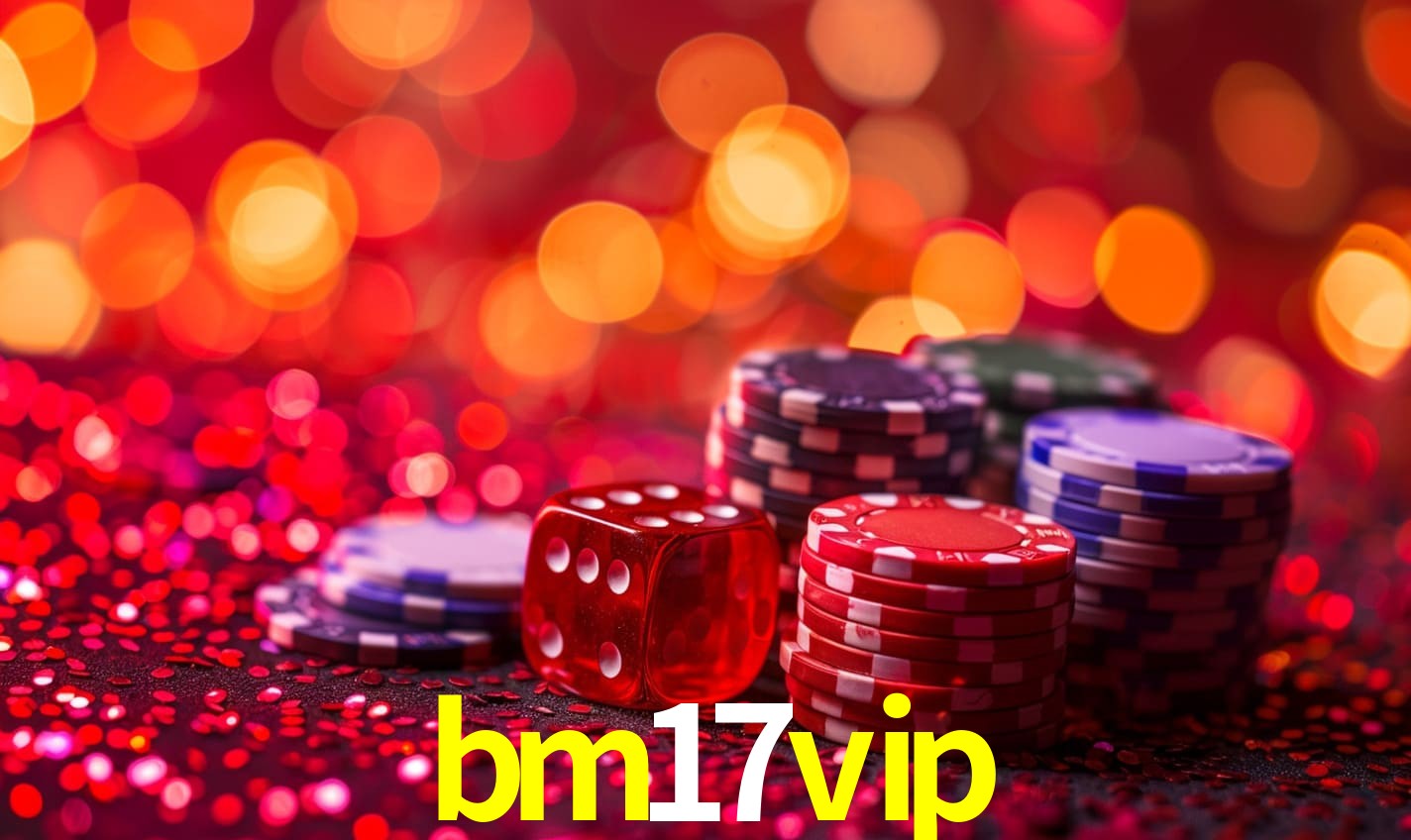 bm17vip,bm17.vip