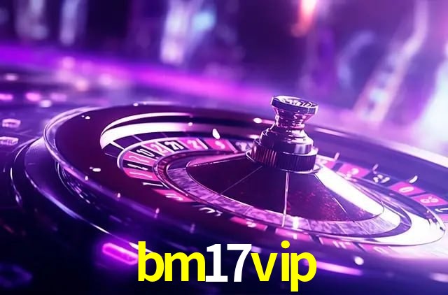 Bônus de Boas-vindas bm17vip